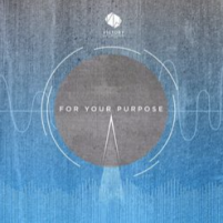 For Your Purpose