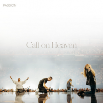 Call on Heaven (Live)
