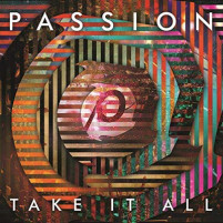 Passion : Take it All
