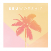 SEU Worship (Live)